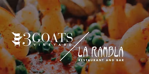 3 Goats + La Rambla - Winemaker Dinner