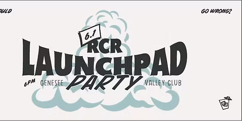 RCR Launchpad Party