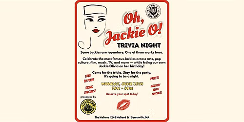 Oh, Jackie O! | Famous Jackies  Trivia & B-day Celebration @ The Hollows