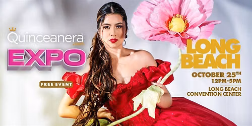 Long Beach Quinceanera.com Expo & Fashion Show 2026