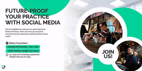 Social Media Workshop for Dental Practices - Glasgow