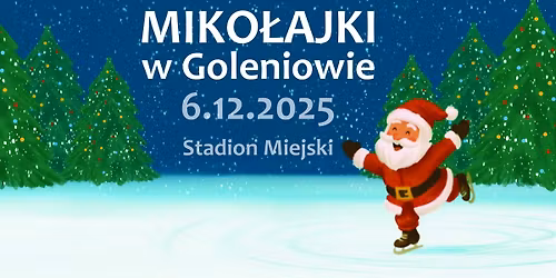 MIKO\u0141AJKI W GOLENIOWIE 