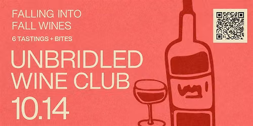 Unbridled Wine Club: Falling Into Fall Wines