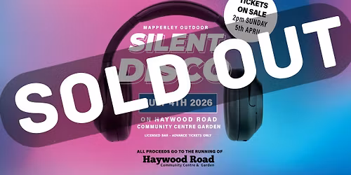Mapperley Silent Disco 2026