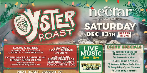 Oyster Roast at Nectar Bluffton! \ud83e\uddaa 