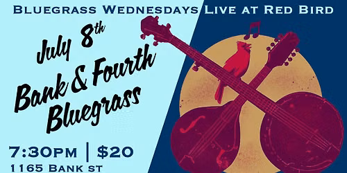 Bluegrass Wednesdays - Bank and Fourth