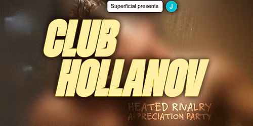CLUB HOLLANOV: Heated Rivalry Appreciation Party - Bristol