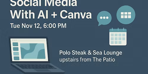 Automate Your Social Media With AI and Canva Class & Wine Tasting Mixer