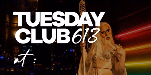 TuesdayClub613 @The Lookout Bar (Pride Month #1๐)