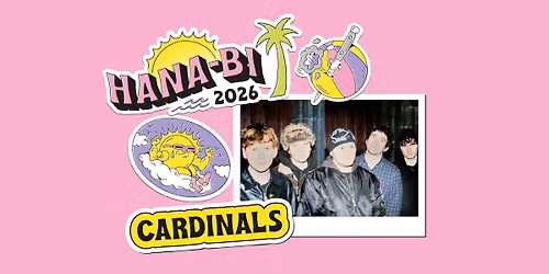 Cardinals - Hana-Bi, Marina di Ravenna (Free Entry)