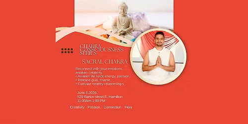 Seven Energy Centres Series- Sacral Chakra: Awaken Your Creative Power