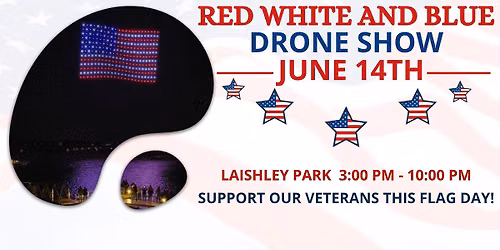 \ud83c\uddfa\ud83c\uddf8Flag Day Drone Show - Red, White, And Blue Days of Punta Gorda