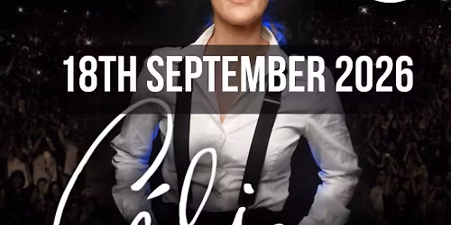 Lisa Press presents Immortality - A Tribute to Celine Dion