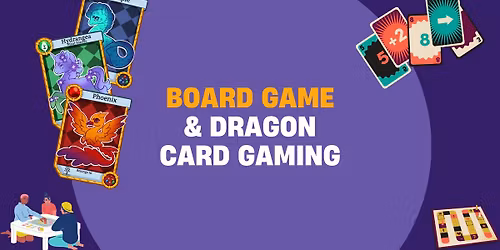 Board Games & Dragon Card Gaming 
