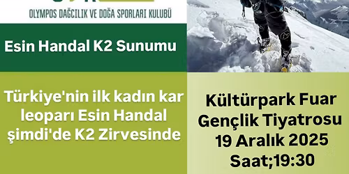 Esin Handal'la K2 Sunum&S\u00f6yle\u015fi