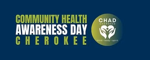 Community Health Awareness Day - Cherokee 