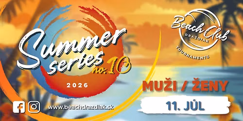Beach Club Dra\u017ediak Summer Series 2026 - j\u00fal MU\u017dI \/ \u017dENY