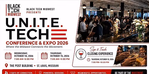 Black Tech Midwest presents UNITE TECH Conference & Expo 2026