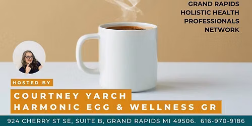 Coffee & Connections for Holistic Health Professionals