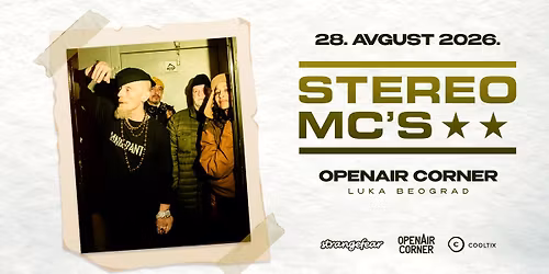 Stereo MC's @ OpenAir Corner Luka Beograd | 28.08.