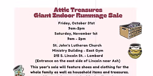 Attic Treasures Rummage Sale - St John's Lutheran Church Lombard