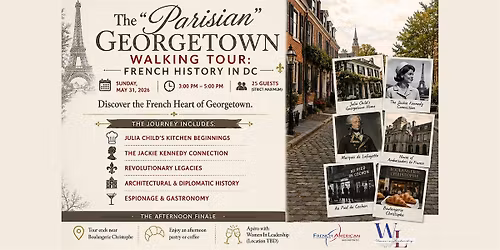 The "Parisian" Georgetown Walking Tour