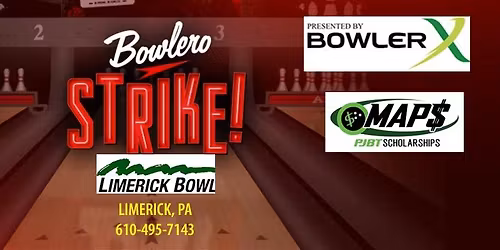 Season 26 Event #8 - MAJOR ADULT JUNIOR EVENT @ Bowlero Limerick Bowl