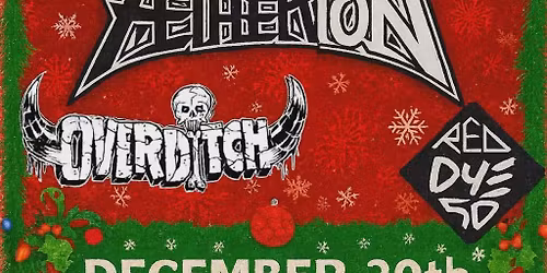 JINGLE ALL WILL SLAY! ft - AETHERION w\/ OVERDITCH and RED DYE 50