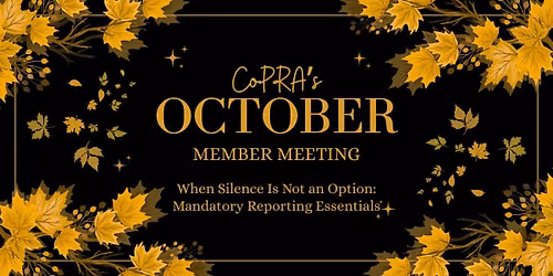 When Silence Is Not an Option: Mandatory Reporting Essentials