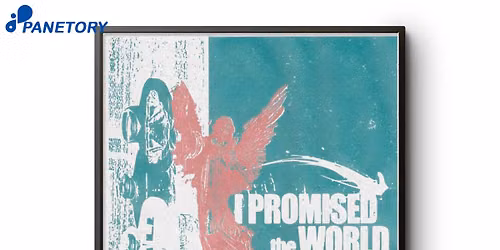 I Promised The World
