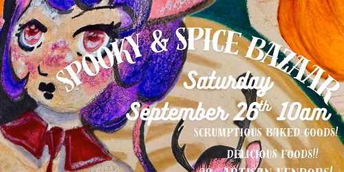 Spooky & Spice Bazaar 