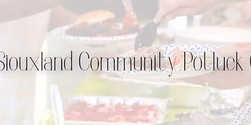 Siouxland Community Pot Luck Coalition's Inaugural Free Meal