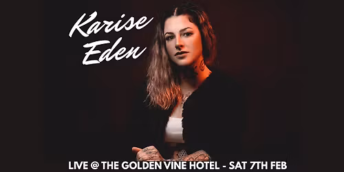 Karise Eden Live At The Golden Vine Hotel Bendigo