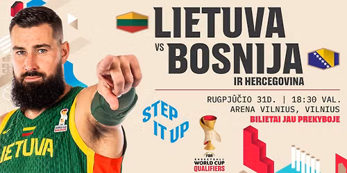 Atranka \u012f Pasaulio krep\u0161inio \u010dempionat\u0105: Lietuva - Bosnija ir Hercegovina