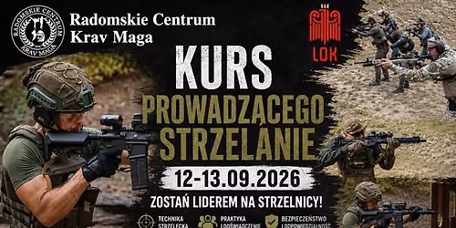 KURS PROWADZ\u0104CEGO STRZELANIE - RADOM