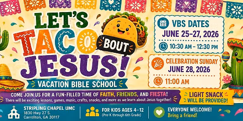 Let's Taco 'Bout Jesus VBS