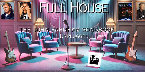 Full House - The John Farnham Songbook