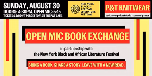 Open Mic Book Exchange w\/ New York Black and African Literature Festival