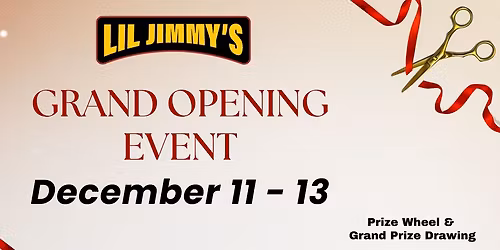Grand Opening Event @ Lil Jimmy's