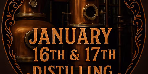 January Distilling Class