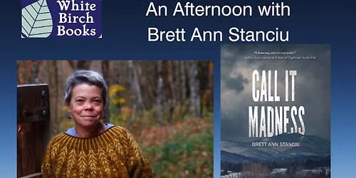 An Afternoon with BRETT ANN STANCIU - Call it Madness