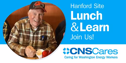 Lunch & Learn for Hanford Site Retirees