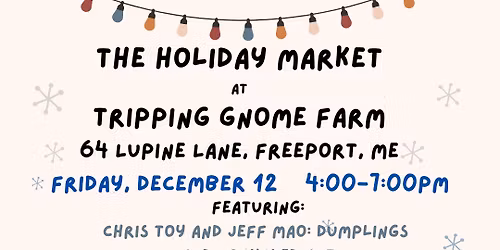 2025 Holiday Market at Tripping Gnome Farm