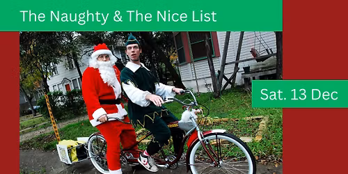  The Naughty & The Nice List - A Christmas Bike Party Ride!