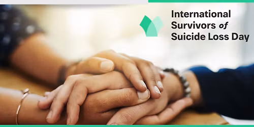 International Survivors of Suicide Loss Day - Bozeman