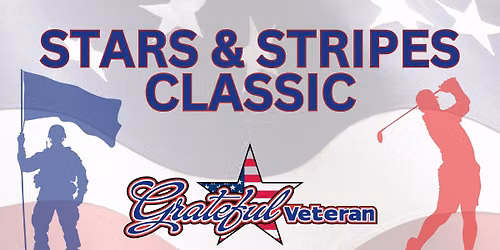 Grateful Veteran - Stars & Stripes Golf Classic