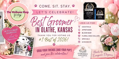 Come... Sit... Stay... PAW-TAY  "Celebrating Olathe's #1 Groomer!