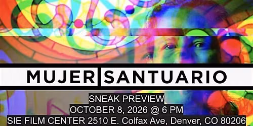 Sneak Preview of documentary film "Mujer Santuario"