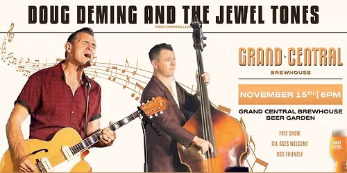 Doug Deming & The Jewel Tones @ GCB!