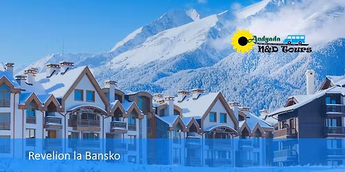 NOU!! Revelion la Bansko, Bulgaria 